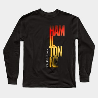 Kirikiriroa Hamilton, Aotearoa New Zealand Long Sleeve T-Shirt